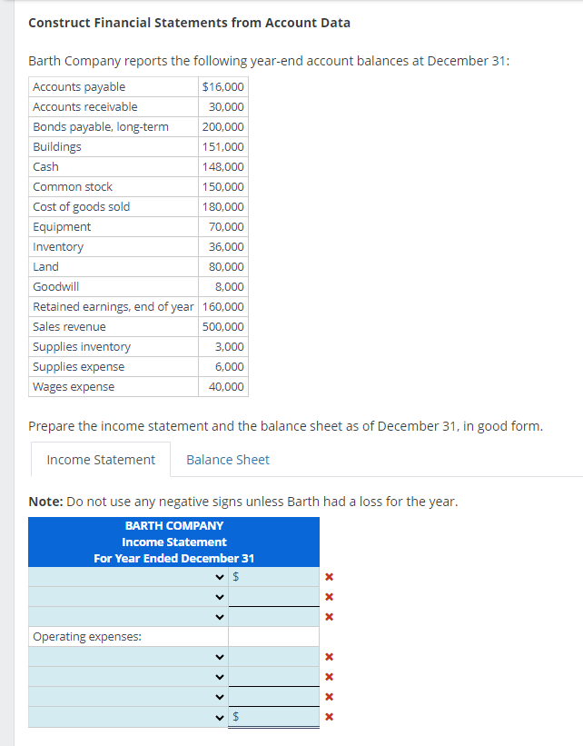  Construct Financial Statements from Account Data Barth Company reports the following