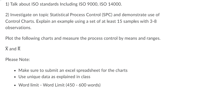  Talk about ISO standards Including ISO 9000, ISO 14000. Investigate on