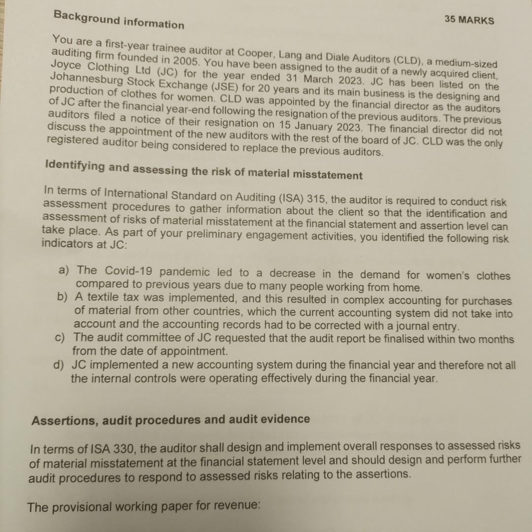 Auditing Background information 35 MARKS You are a first-year trainee auditor