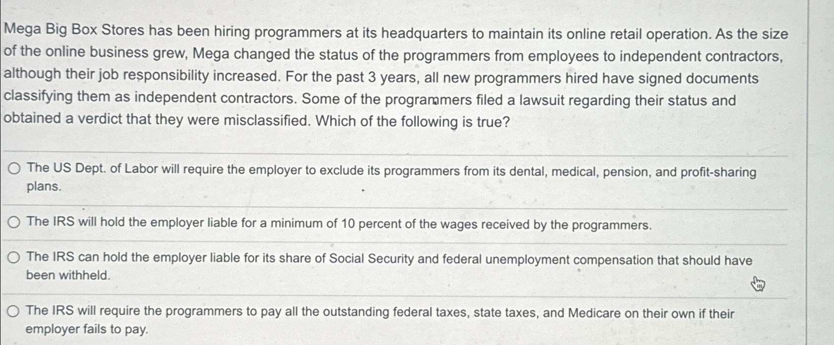  Mega Big Box Stores has been hiring programmers at its headquarters