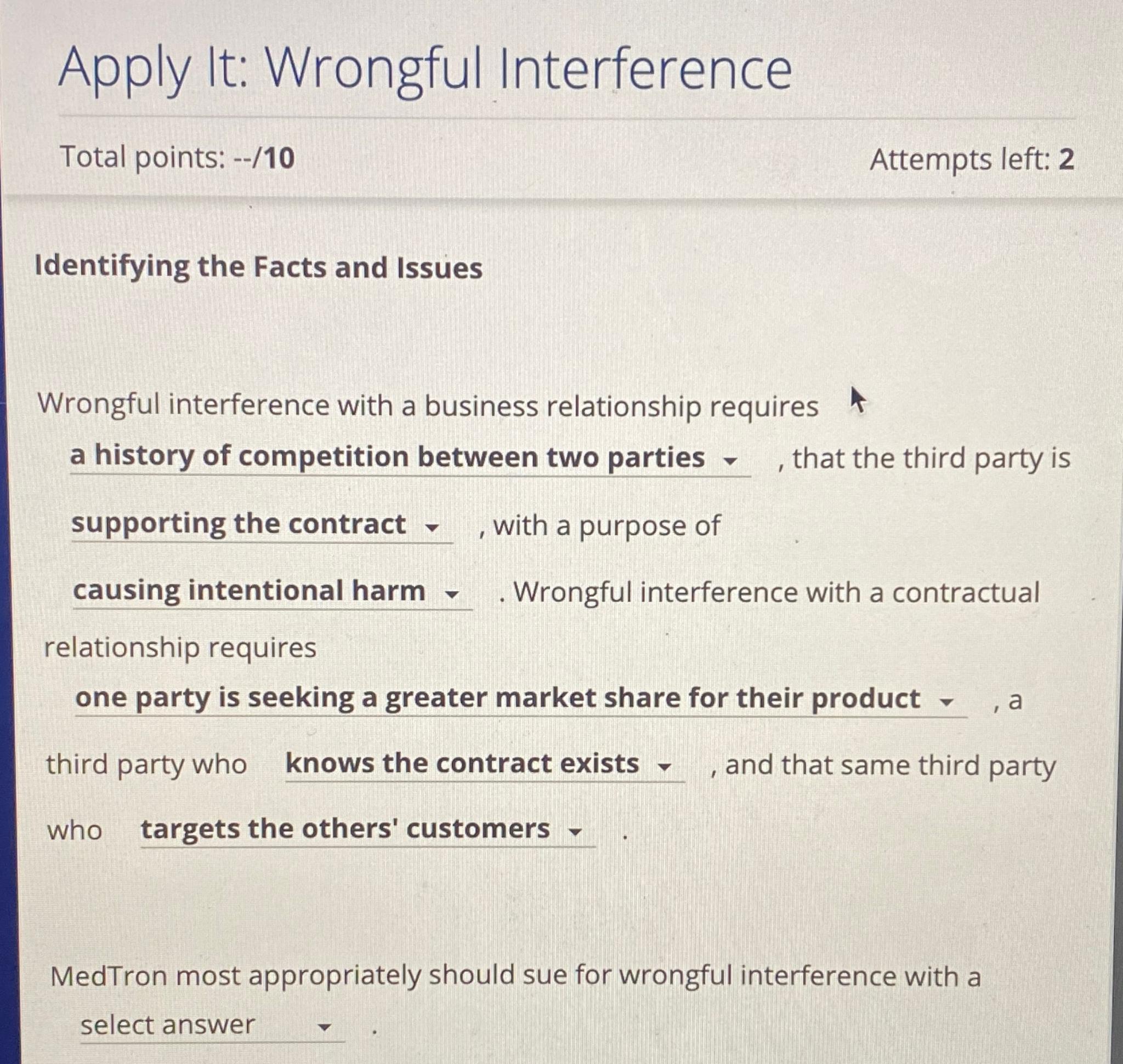  Apply It: Wrongful Interference Total points: --/10 Attempts left: 2 Identifying
