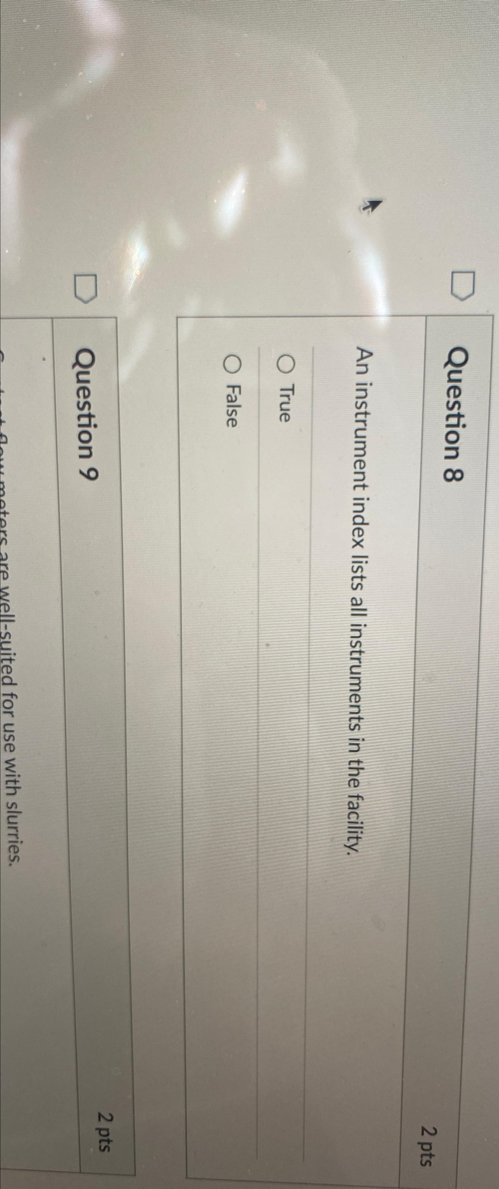  Question 8 2 pts An instrument index lists all instruments in