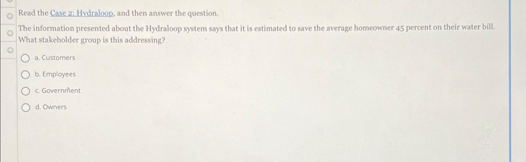  Read the Case 2: Hydraloop, and then answer the question. The