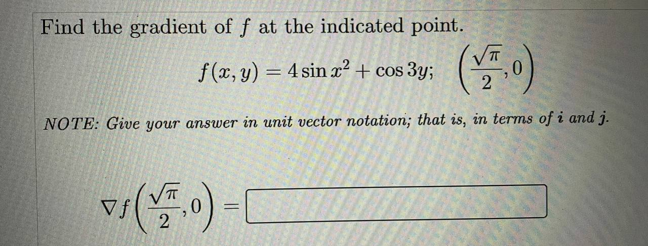 f(x, y) = 9x y increases most rapidly at P(-1, 1), and