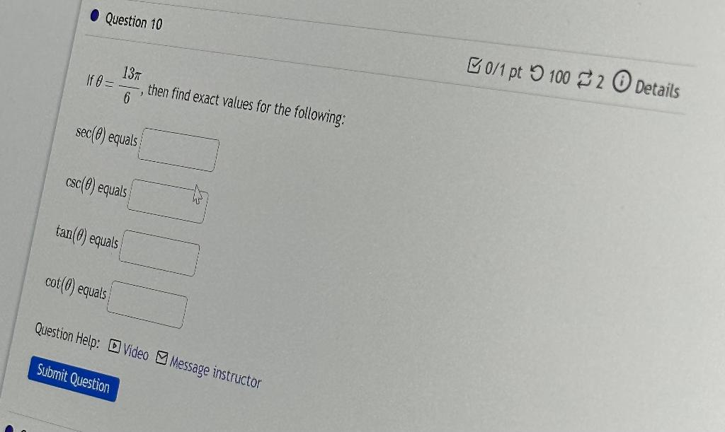  0/1 pt 9 100 = 2 0 Details . Question 10