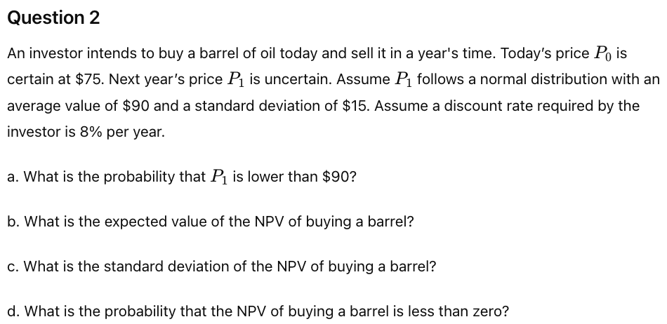 discrete probability distribution with the following parameters: e Expected value of NPV