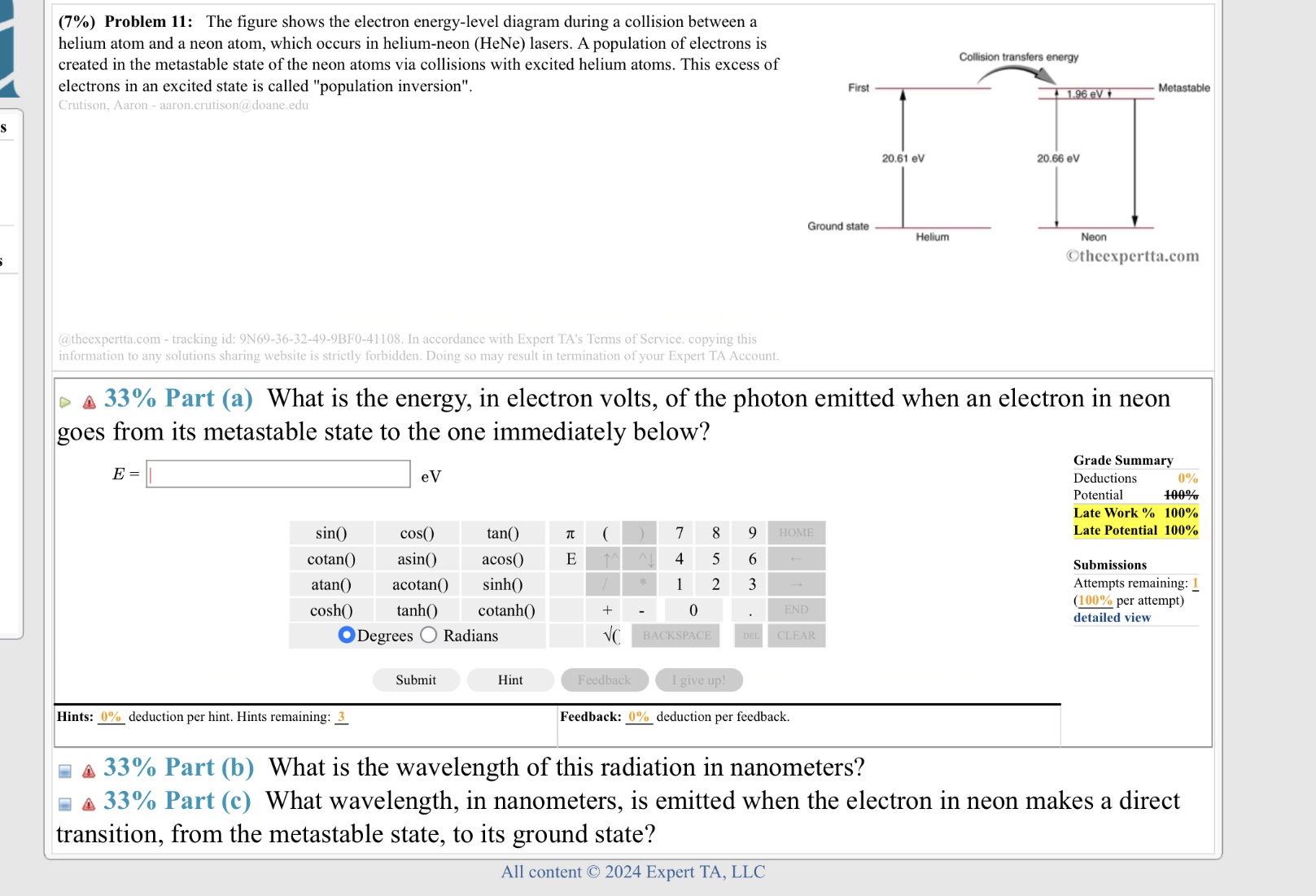 Answer for a, b, and c (7%) Problem 11: The figure shows