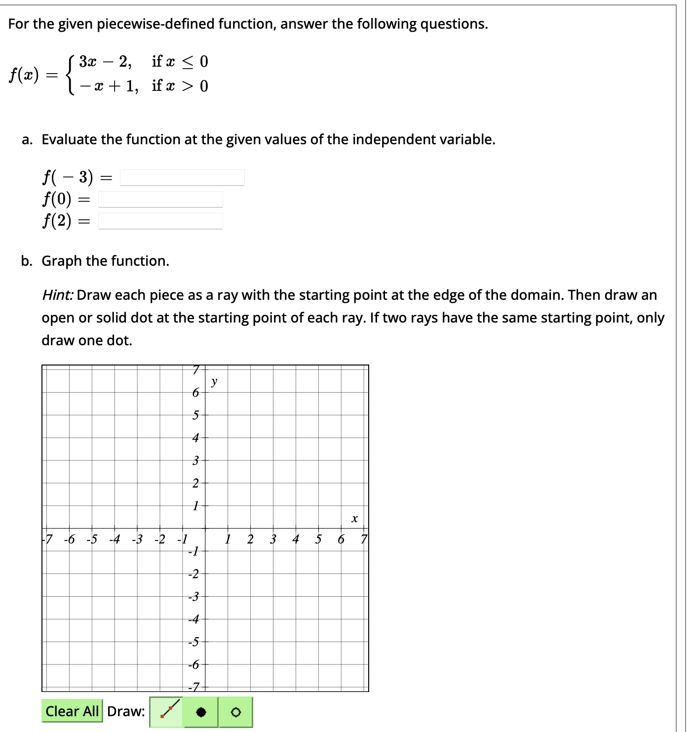 whether the endpoints of each piece (with a closed or open dot)