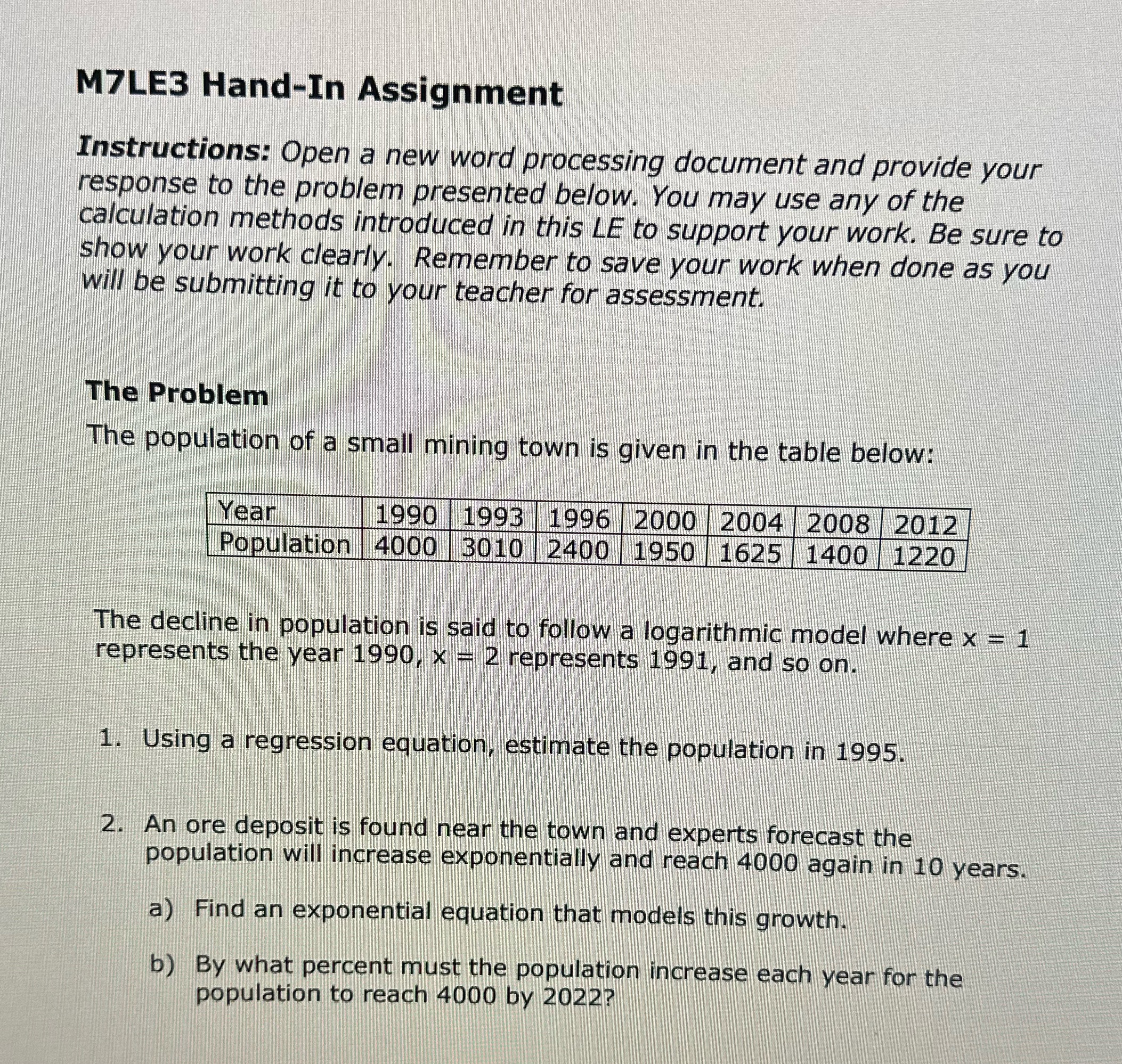  M7LE3 Hand-In Assignment Instructions: Open a new word processing document and