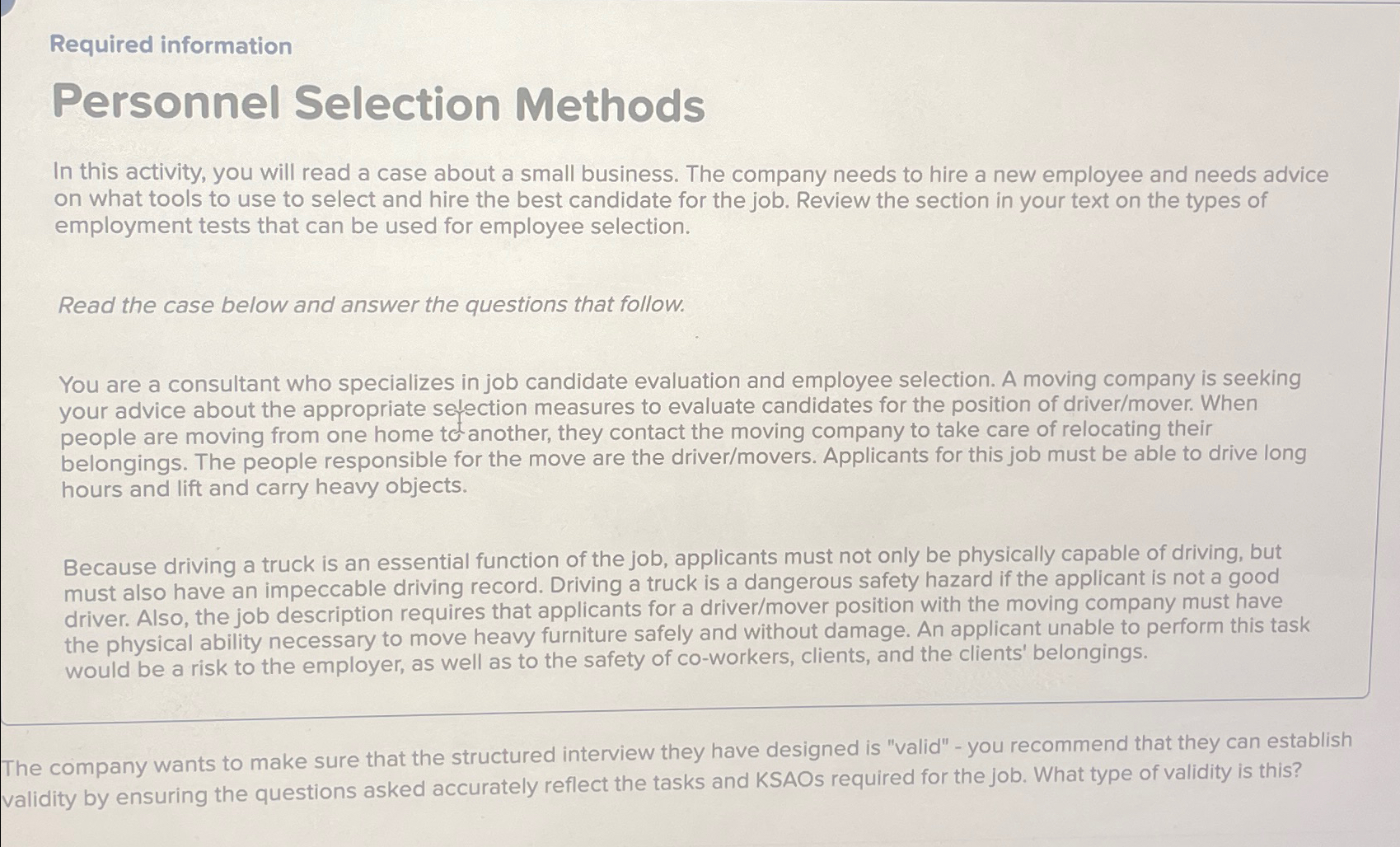  Required information Personnel Selection Methods In this activity, you will read