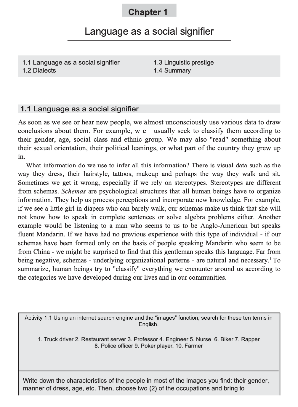 Decide if the speech adjustments below are about dialect or register differences.