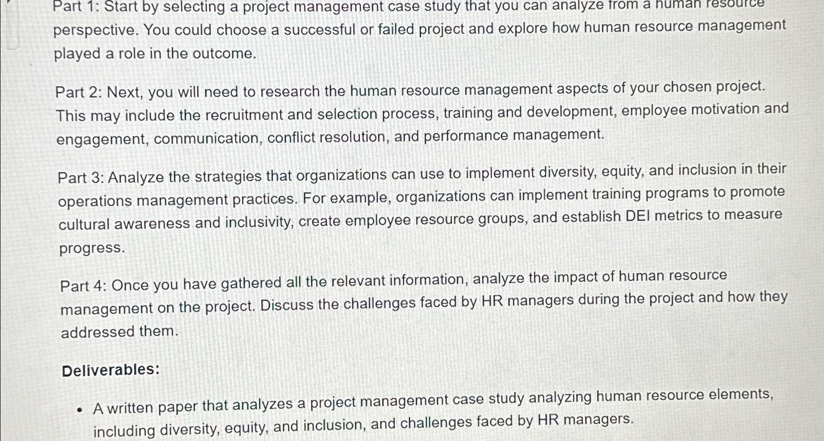  Part 1: Start by selecting a project management case study that