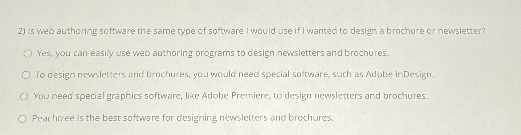  Is web authoring software the same type of software I would