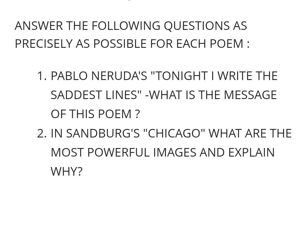 ANSWER THE FOLLOWING QUESTIONS AS PRECISELY AS POSSIBLE FOR EACH POEM