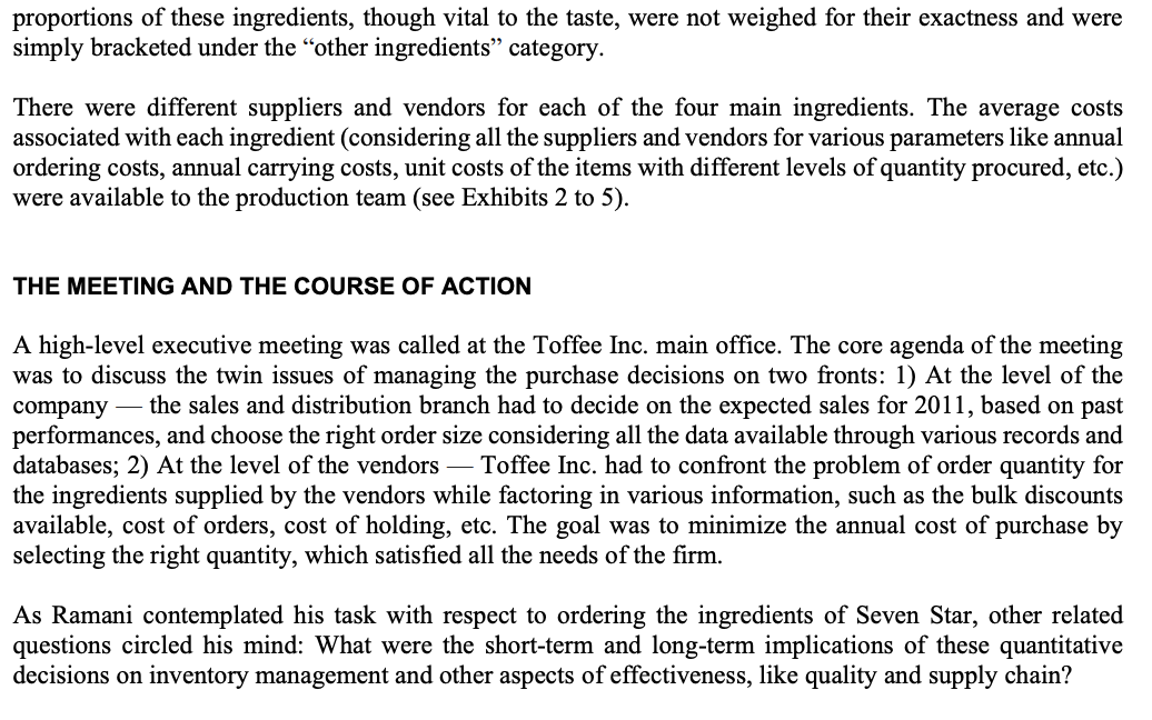 for Toffee Inc., a confectionery company, had just concluded a meeting with