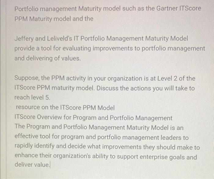  please help to answer this question. Portfolio management Maturity model such