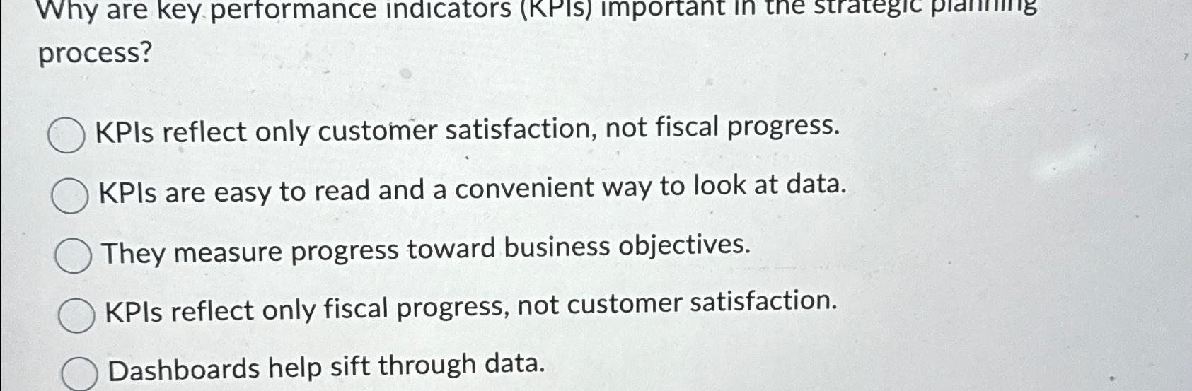 Why are key performance indicators (KPIS) important in the strategic planining