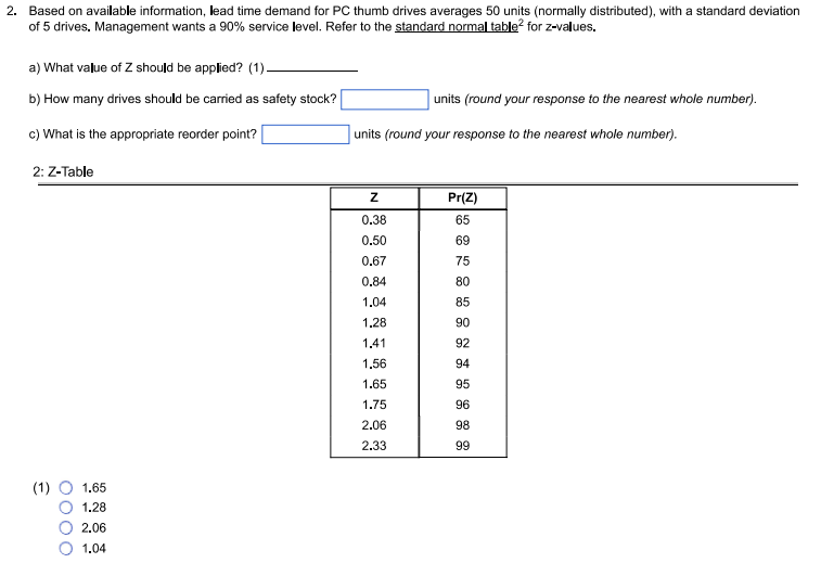  Based on available information, lead time demand for PC thumb drives