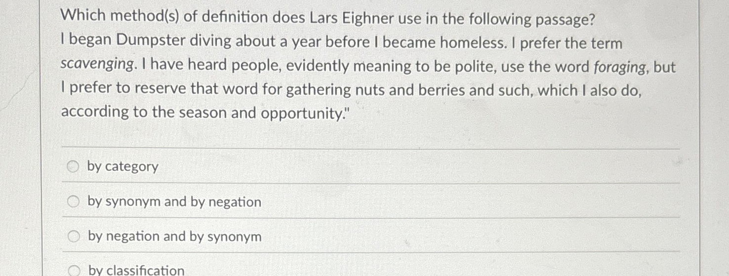  Which method(s) of definition does Lars Eighner use in the following