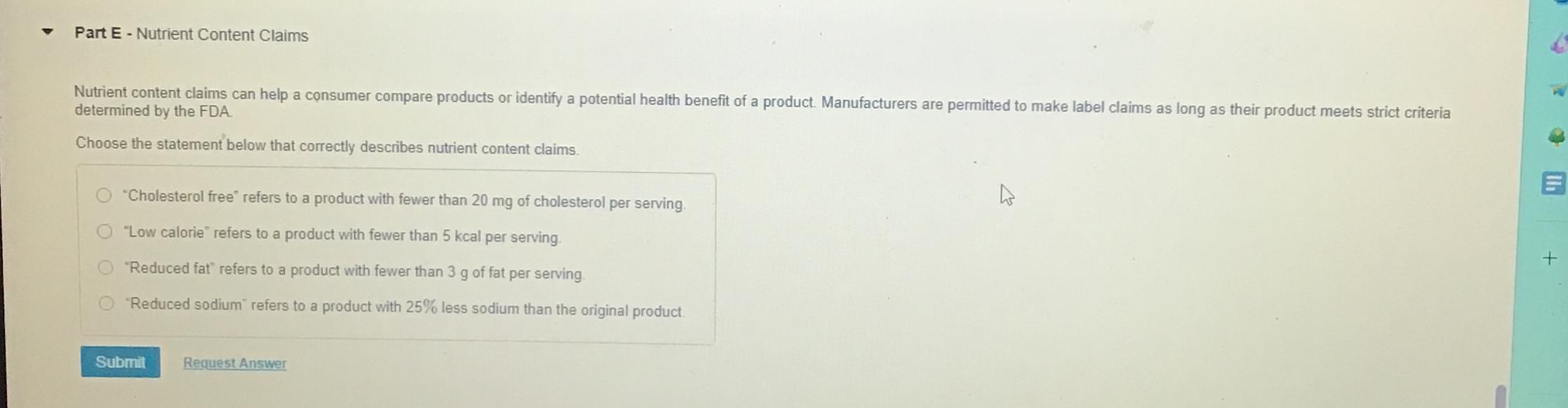  Part E - Nutrient Content Claims determined by the FDA. Choose