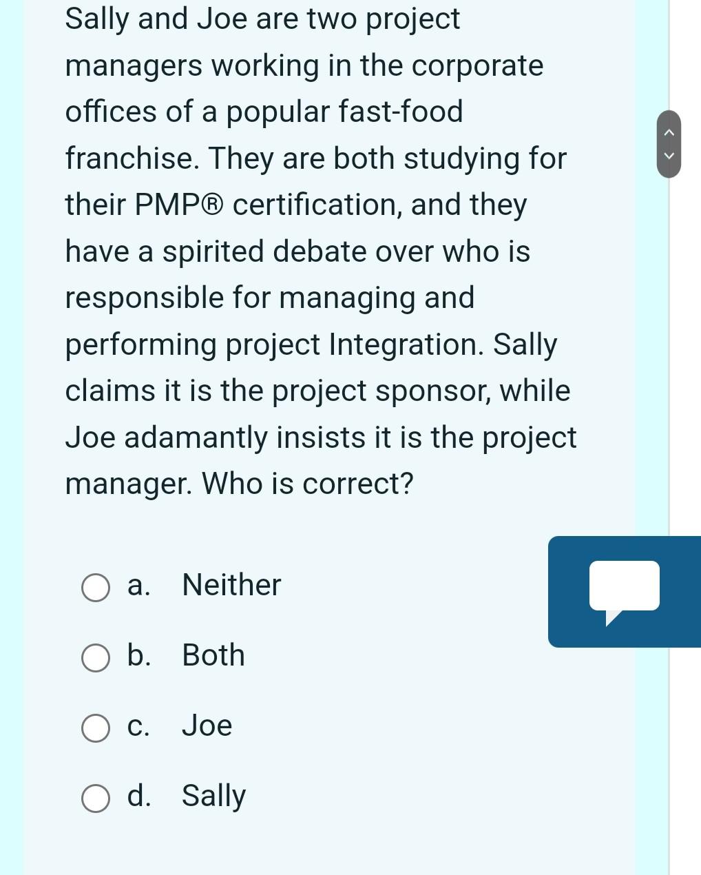 help Sally and Joe are two project managers working in the
