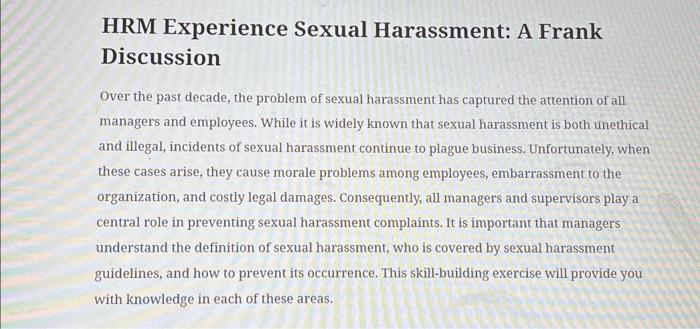 can i get some help with question 3? HRM Experience Sexual Harassment: