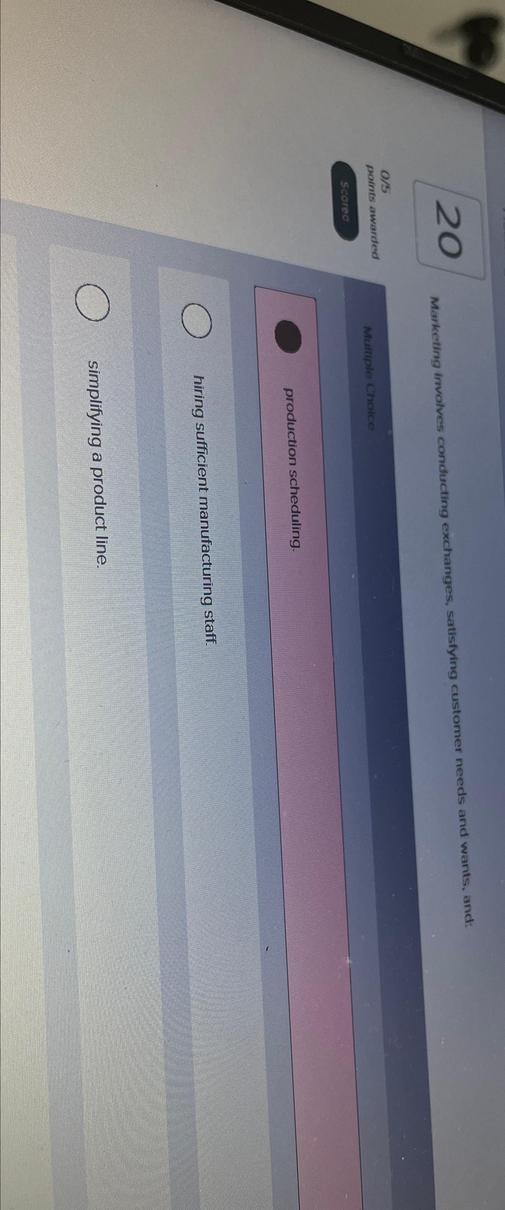  20 Marketing irvolves conducting exchanges, satisfying customer needs and wants, and: