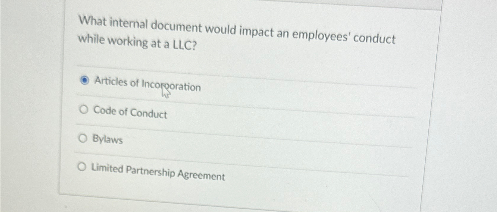  What internal document would impact an employees' conduct while working at