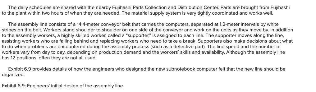 With every new model introduced, management felt that the assembly line had