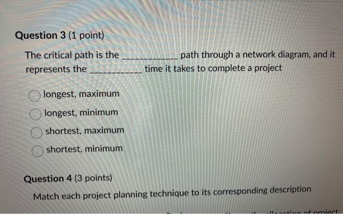  The critical path is the path through a network diagram, and
