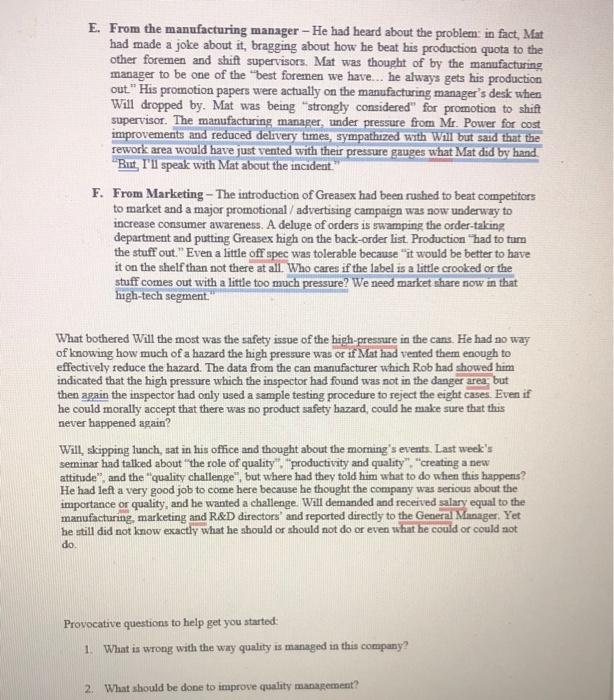 stranger since he had been hired four weeks ago as director, quality