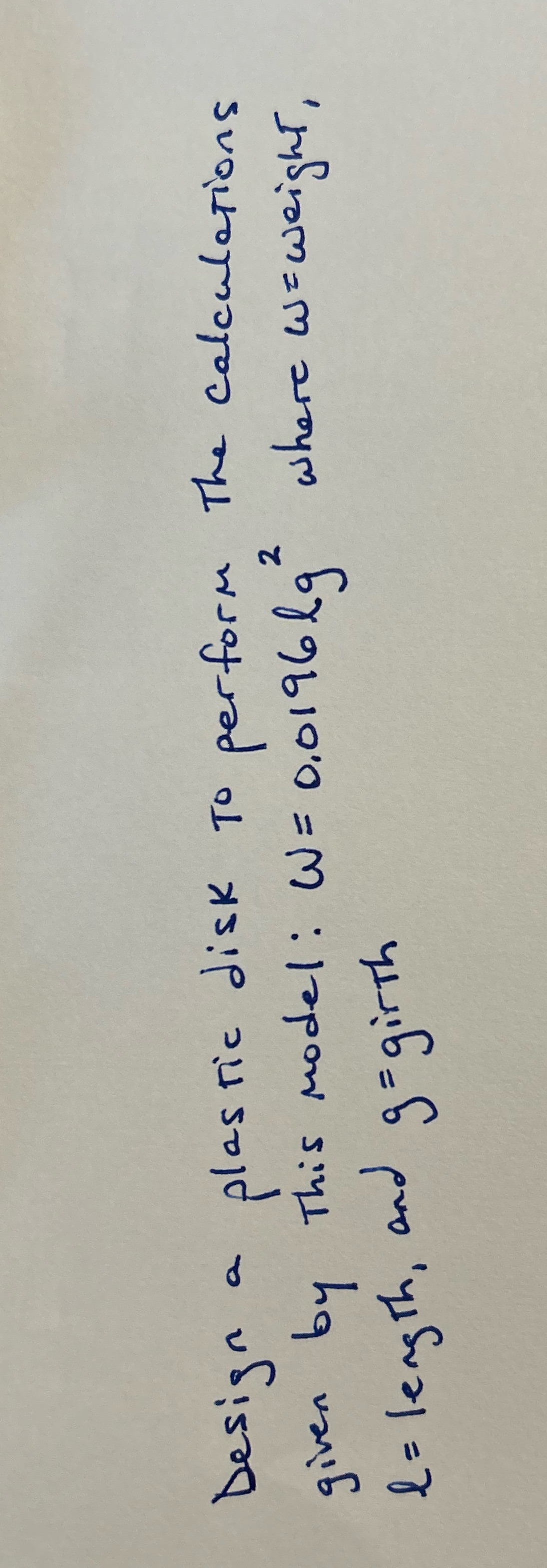 Could someone please help me with this question Design a plastic disk