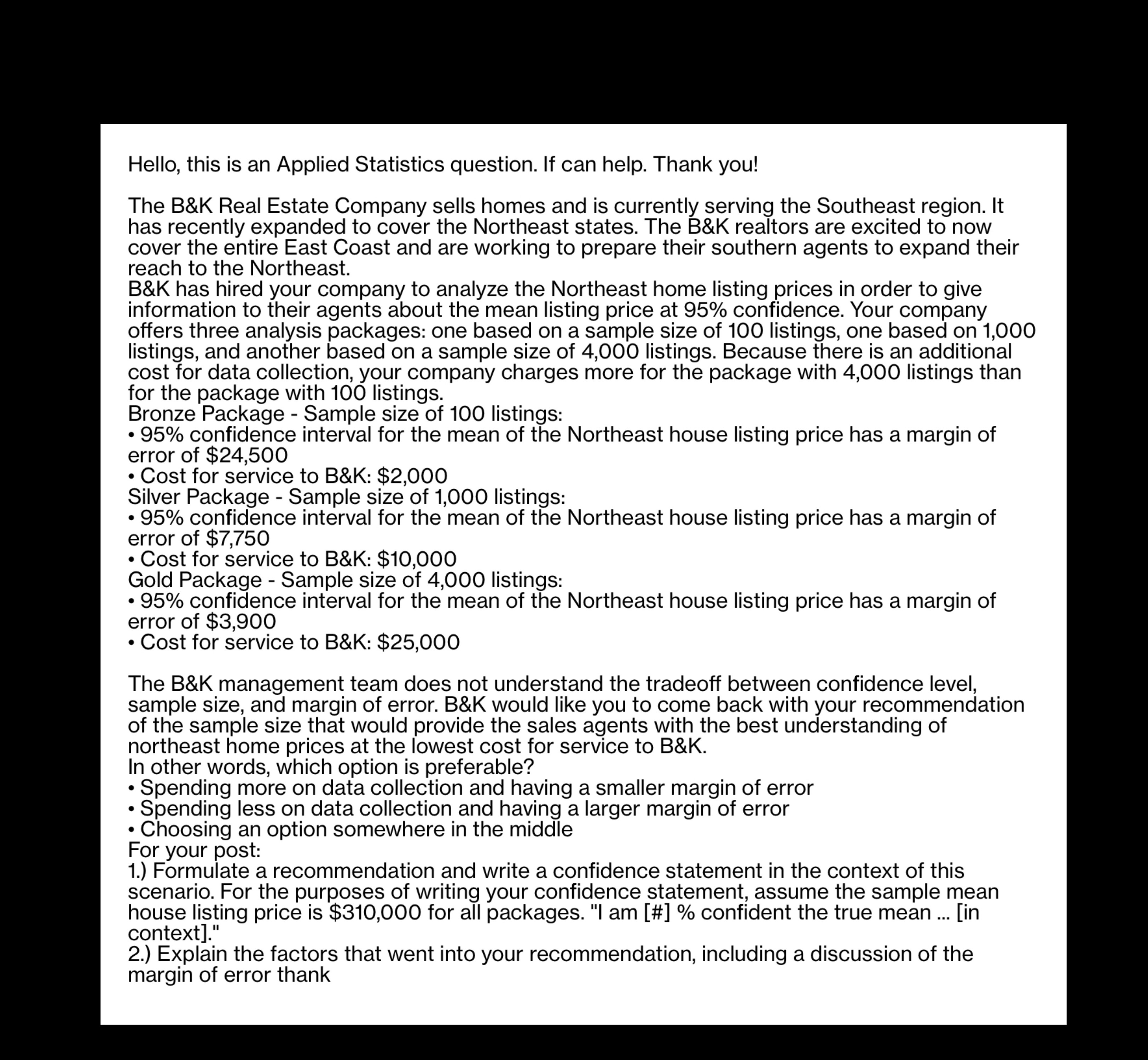  Hello, this is an Applied Statistics question. If can help. Thank