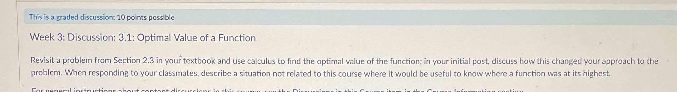  This is a graded discussion: 10 points possible Week 3: Discussion: