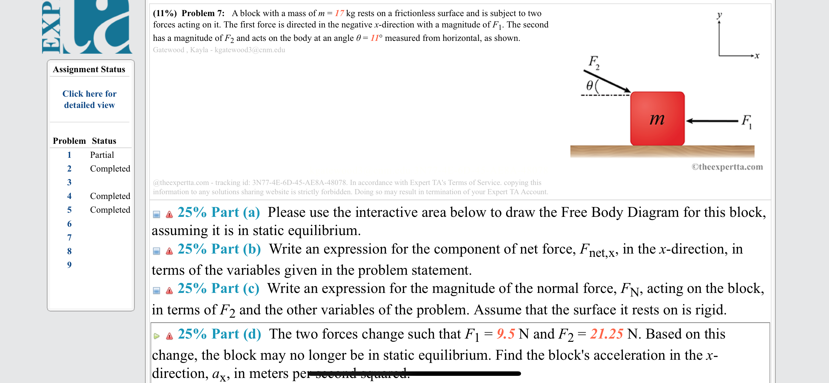 F 9 Assignment Status Click here for detailed view Problem Status