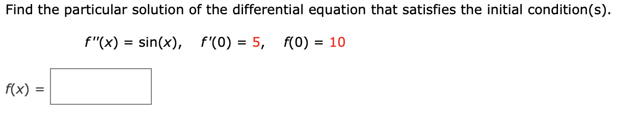 [Way [x dx +c Find the particular solution of the differential equation