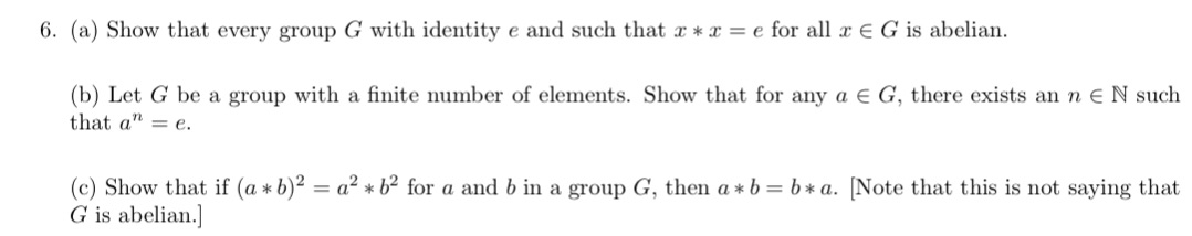 This is for abstract algebra class. Please show me all the details