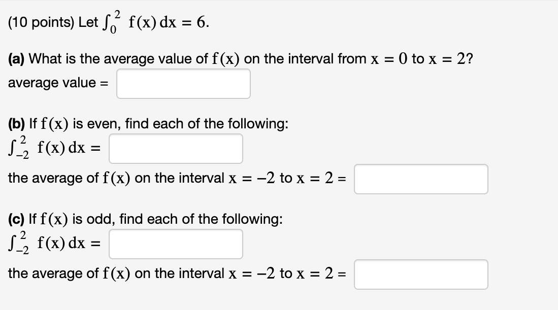 + g(x)) dx = b) (f (x) - g(x)) dx = (