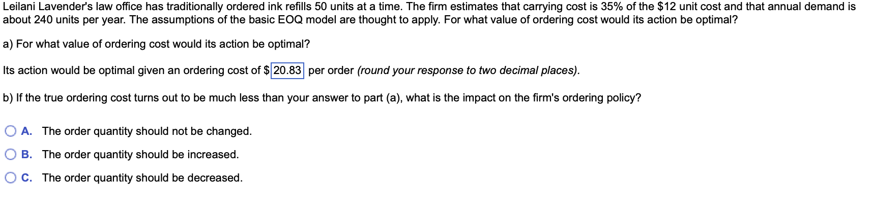 Please answer part B _eilani Lavender's law office has traditionally ordered ink
