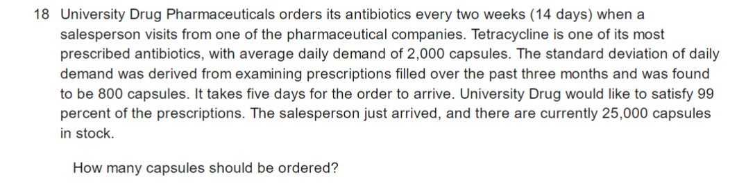 is demanded 50 weeks a year. a. State the order quantity and