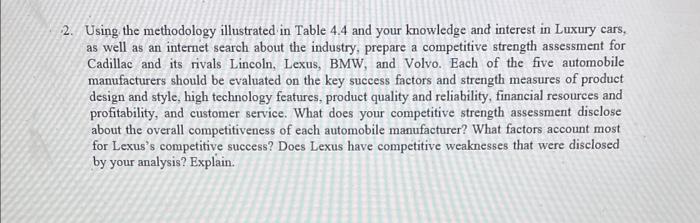  2. Using the methodology illustrated in Table 4.4 and your knowledge