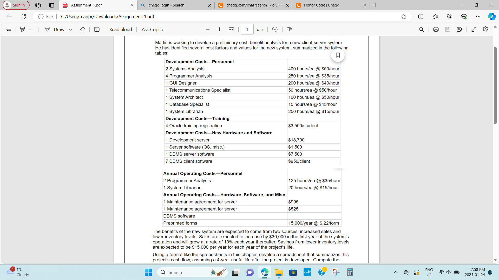  Martin is working to develop a preliminary cost-benefit analysis for a