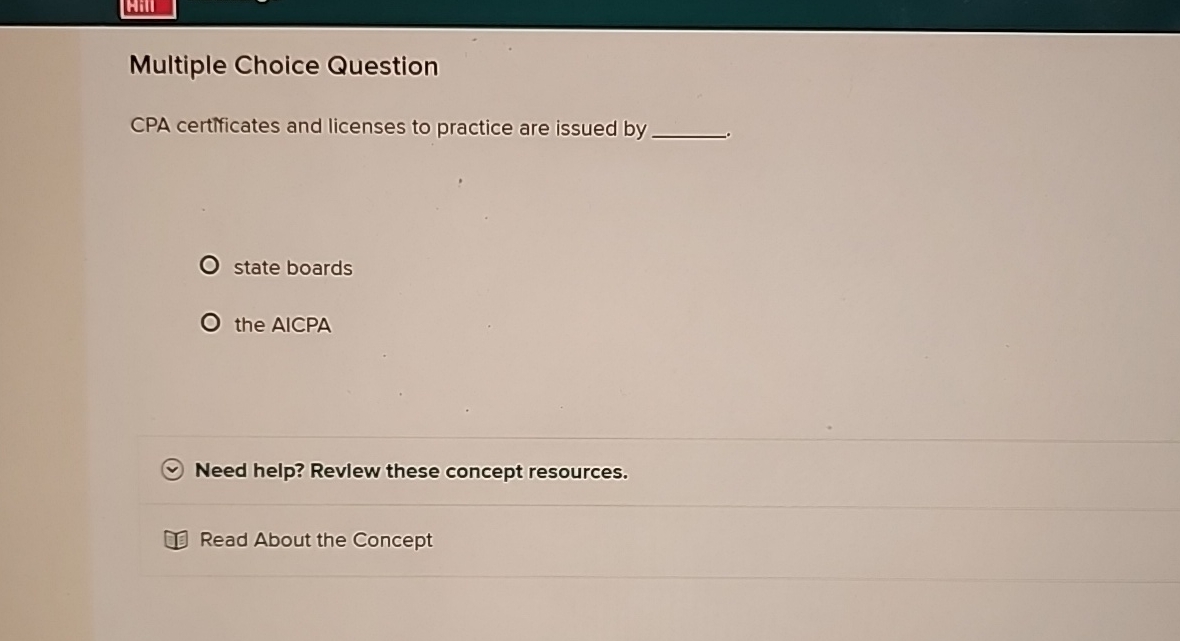  Multiple Choice Question CPA certficates and licenses to practice are issued
