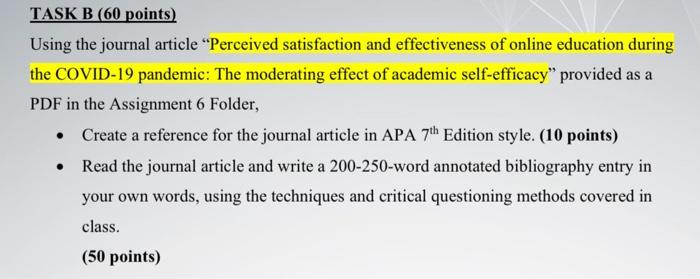  TASK B (60 points) Using the journal article "Perceived satisfaction and