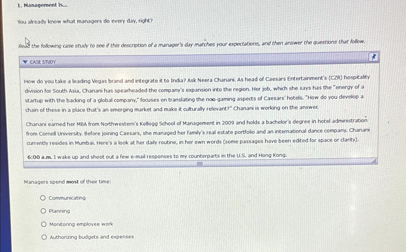  Management is... You already know what managers do every day, right?