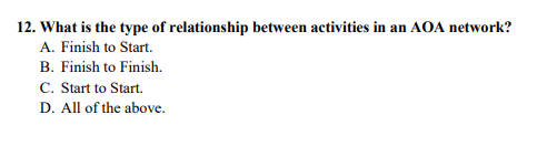 An objective. 9. Which of the following statement is true about a