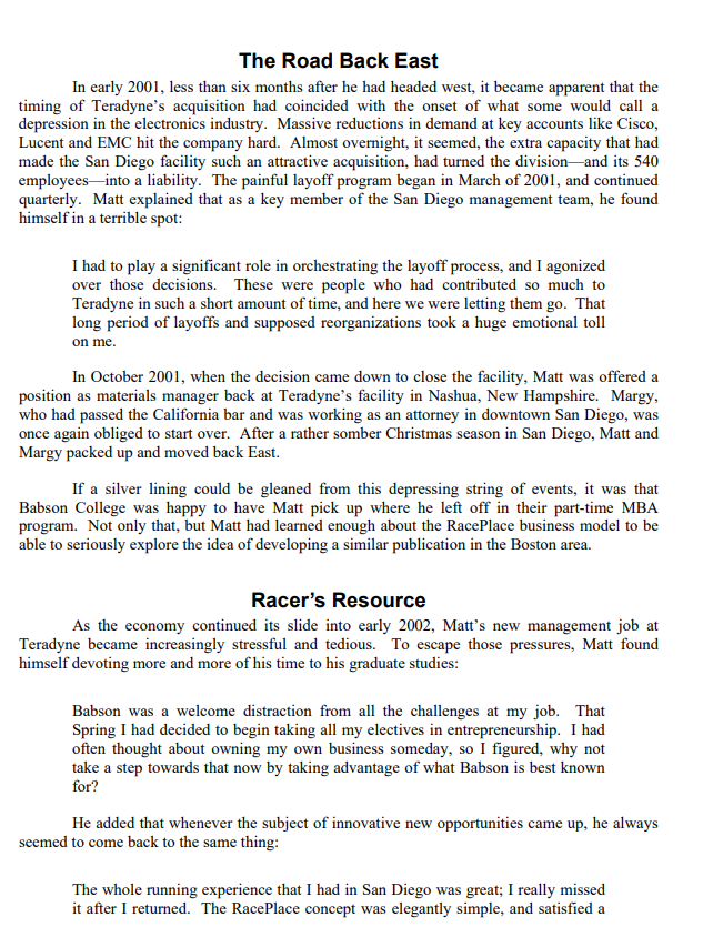 of giving up a promising career with a big electronics company to