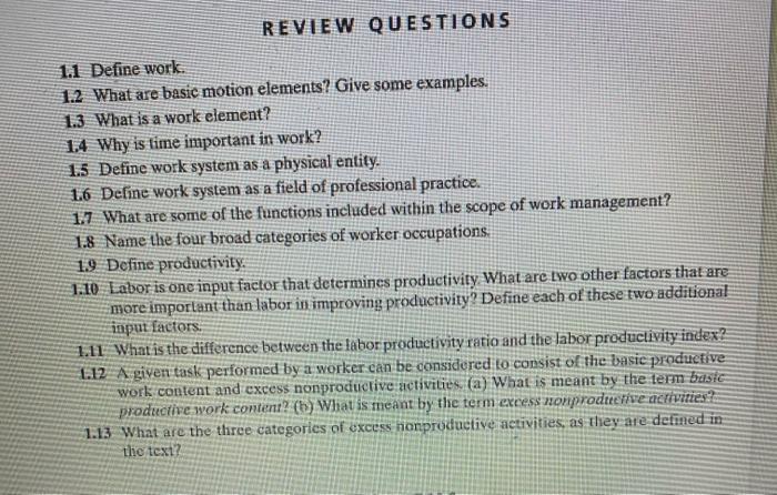  1.1 Define work: 1.2 What are basic motion elements? Give some