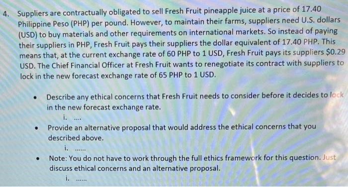 will address those ethical concerns that were described above. Suppliers are contractually