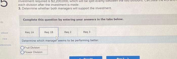 The following information for the past year is available for each division: